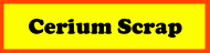 Cerium Scrap